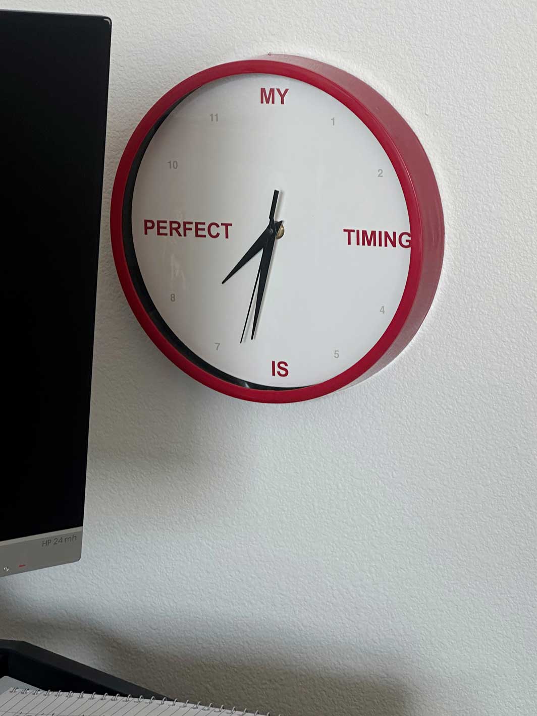 My Timing Is Perfect Wall Clock