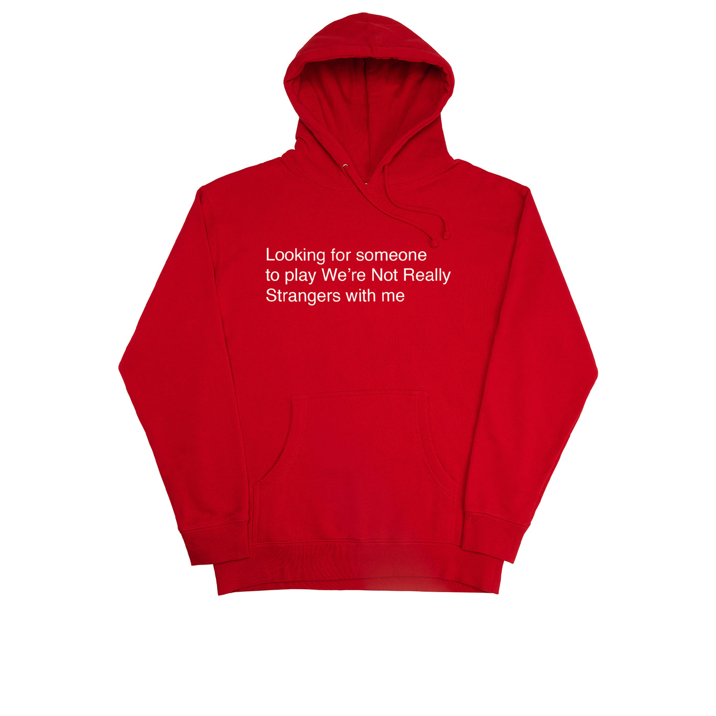 Someone to Play WNRS With Me Hoodie – We're Not Really Strangers